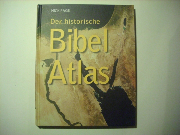 Der historische Bibel-Atlas von Nick Page